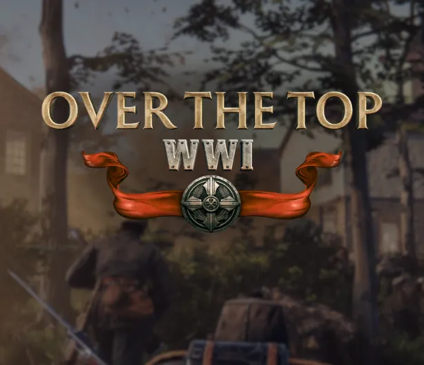 Over The Top: WW1