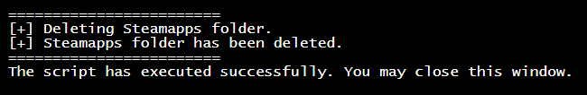 Successful script execution of Steamapps folder deletion